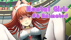 Hentai Girls [#6 Animated]