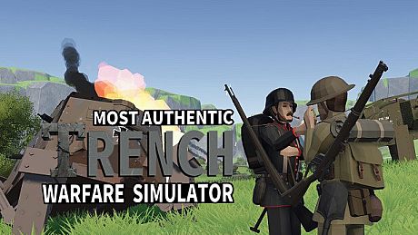 Most Authentic Trench Warfare Simulator Game