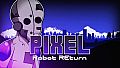 Pixel Robot Return
