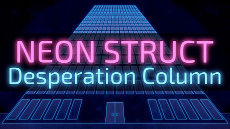 NEON STRUCT: Desperation Column Game