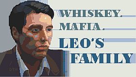 Whiskey.Mafia. Leo's Family
