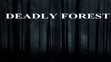 Deadly Forest Game