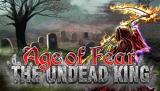 Age of Fear: The Undead King