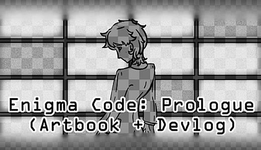 Enigma Code: Prologue (Artbook + Devlog)