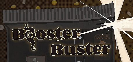 Booster Buster Game