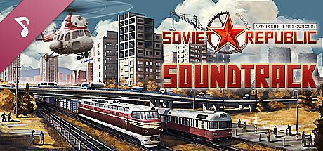 Workers & Resources: Soviet Republic - Soundtrack
