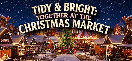 Tidy & Bright: Together at the Christmas Market