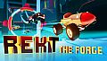 REKT! - The Forge