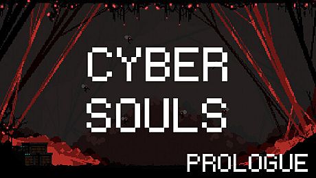 Cyber souls: First Level Game