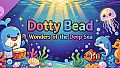 Dotty Bead: Maravillas de las Profundidades
