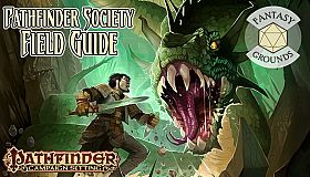 Fantasy Grounds - Pathfinder RPG - Campaign Setting: Pathfinder Society Field Guide