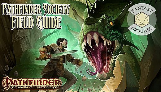 Fantasy Grounds - Pathfinder RPG - Campaign Setting: Pathfinder Society Field Guide