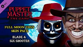 Puppet Master: The Game - Full Moon Toys  - Blade & Sixshooter Skins