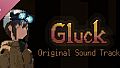 Gluck Soundtrack