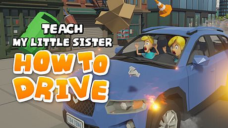 Teach my little sister how to drive Game