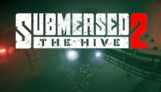 Buy Submersed 2 - The Hive