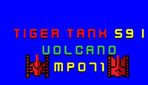 Tiger Tank 59 Ⅰ Volcano MP071