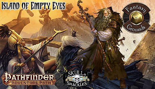 Fantasy Grounds - Pathfinder RPG - Skull & Shackles AP 4: Island of Empty Eyes (PFRPG)
