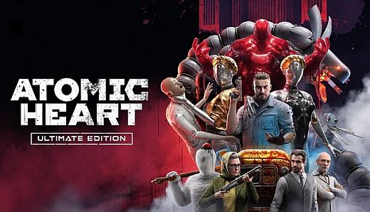 Atomic Heart - Ultimate Edition