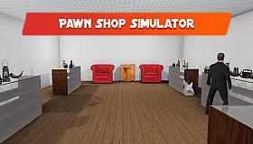 Pawn Shop Simulator