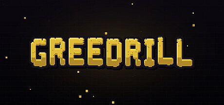 GreeDrill Game