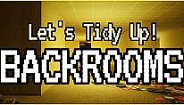 Buy Let's Tidy Up! Backrooms PC
