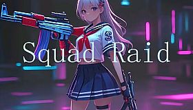 Squad Raid