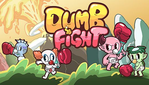 DUMB FIGHT
