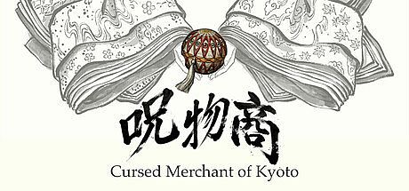 Cursed Merchant of Kyoto