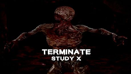 Terminate: Study X Game