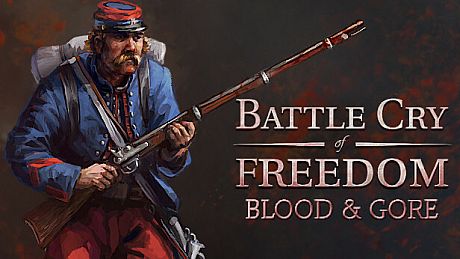 Battle Cry of Freedom - Blood & Gore DLC