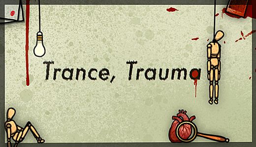 Trance, Trauma