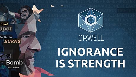 Orwell: Ignorance is Strength Game
