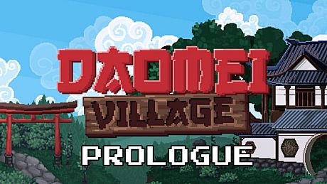 Daomei Village: Prologue Game