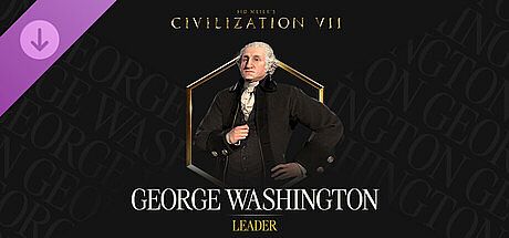 Sid Meier's Civilization VII: George Washington Pack DLC
