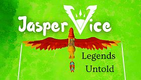Jasper Vice: Legends Untold