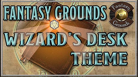 Fantasy Grounds - FG Theme - Wizard's Desk DLC