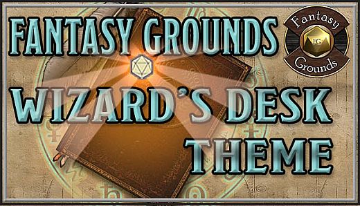 Fantasy Grounds - FG Theme - Wizard's Desk