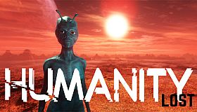 Humanity Lost