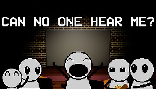 Can No One Hear Me?