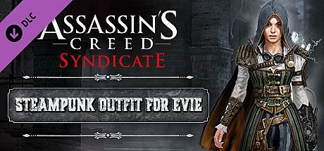 Assassin's Creed Syndicate - Steampunk Outfit for Evie DLC