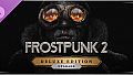 Frostpunk 2: Deluxe Edition Upgrade