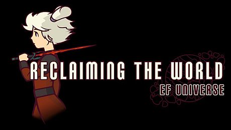 EF Universe: Reclaiming the World Game