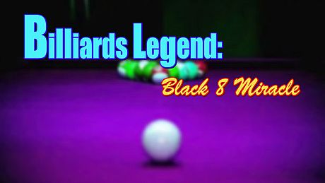 Billiards Legend:Black 8 Miracle Game