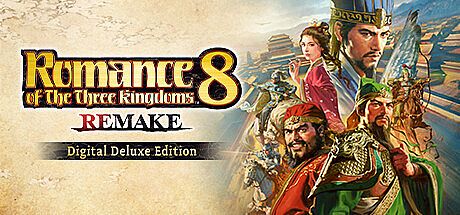 ROMANCE OF THE THREE KINGDOMS 8 REMAKE Digital Deluxe Edition Package