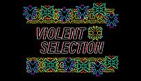 Violent Selection für PC kaufen