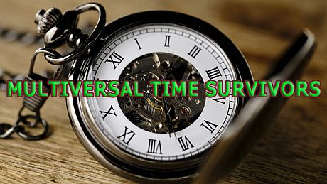 MULTIVERSAL TIME SURVIVORS Game