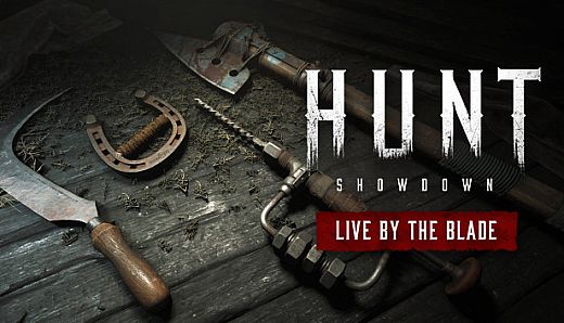 Hunt: Showdown 1896 - Live by the Blade