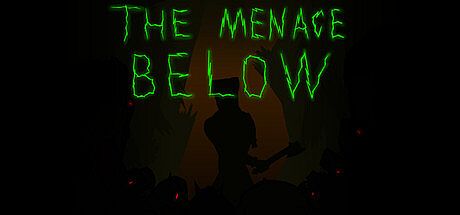 The Menace Below Game