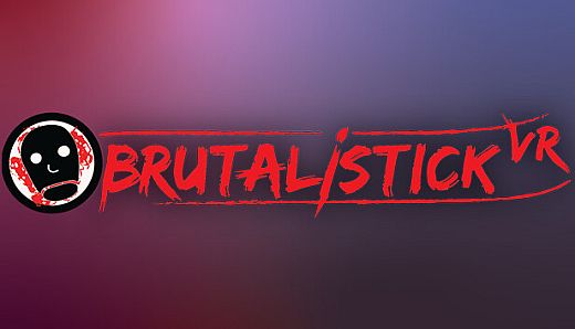 BRUTALISTICK VR